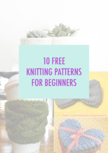 10 Free Knitting Patterns for Beginners