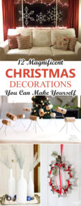 12 Magnificent Christmas Decorations You Can Make Yourself