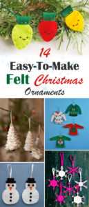 14 Easy-to-Make Felt Christmas Ornaments