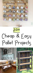 20+ Cheap & Easy Pallet Projects