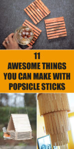 11 Awesome Things You Can Make With Popsicle Sticks