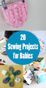 20 Cute and Easy Sewing Projects for Babies