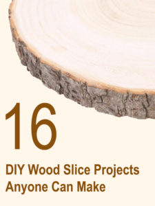 16 Awesome DIY Wood Slice Projects Anyone Can Make