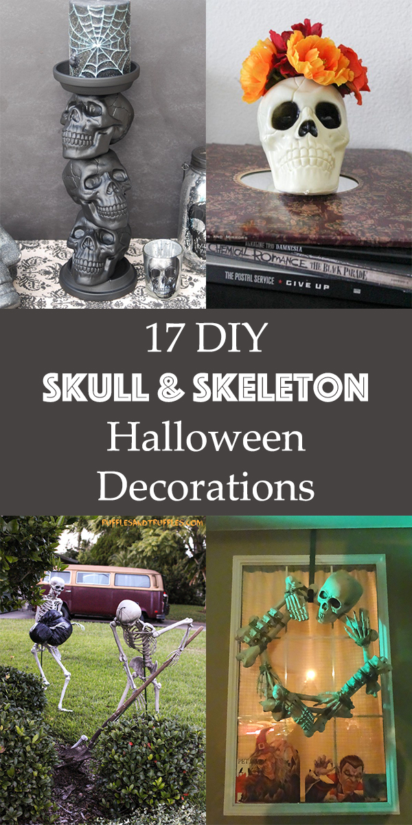 17 DIY Skull & Skeleton Halloween Decorations