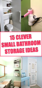 15 Clever Small Bathroom Storage Ideas