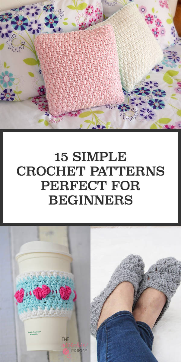 15 Simple Crochet Patterns Perfect for Beginners